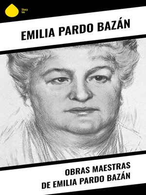 cover image of Obras Maestras de Emilia Pardo Bazán